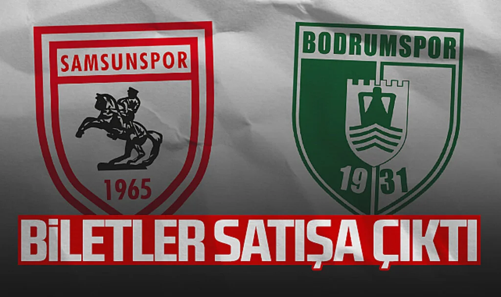 Samsunspor-Bodrumspor Maçı İçin Biletler Satışta