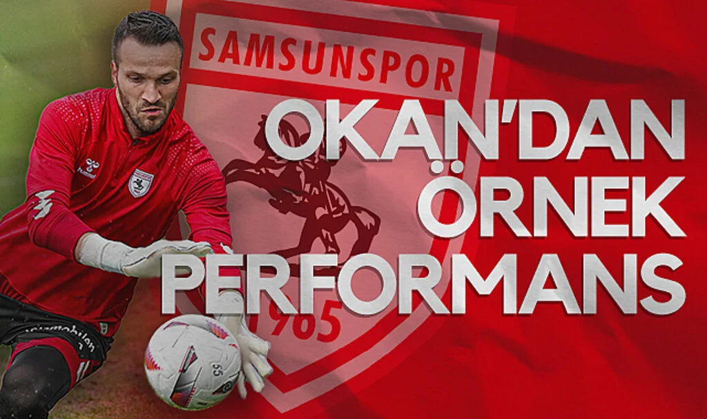 Samsunspor'da Okan Kocuk, Performansıyla Göz Dolduruyor