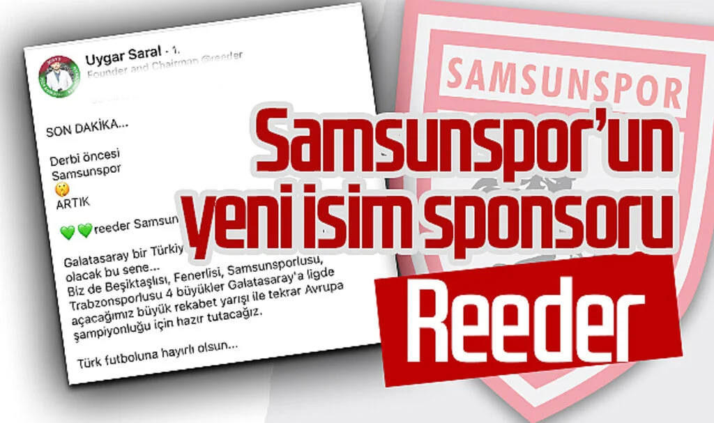 Samsunspor’un Yeni İsim Sponsoru: Reeder