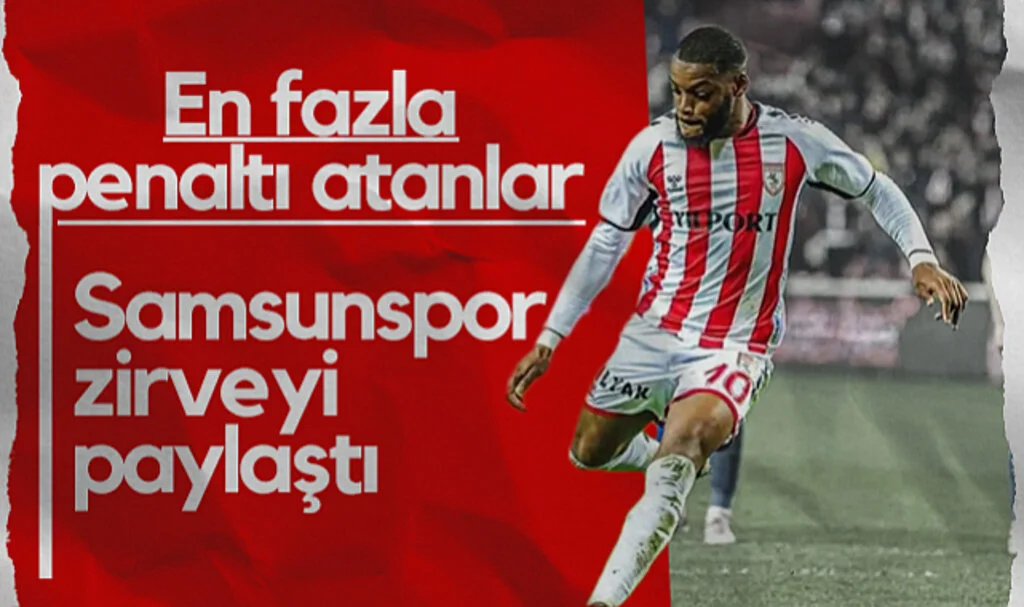 Süper Lig'de Penaltılarda Zirvede Samsunspor Dahil 3 Takım Var