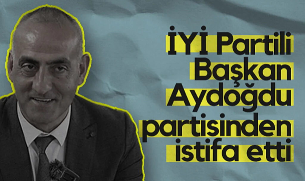 Yakakent Belediye Başkanı Şerafettin Aydoğdu İYİ Parti'den İstifa Etti