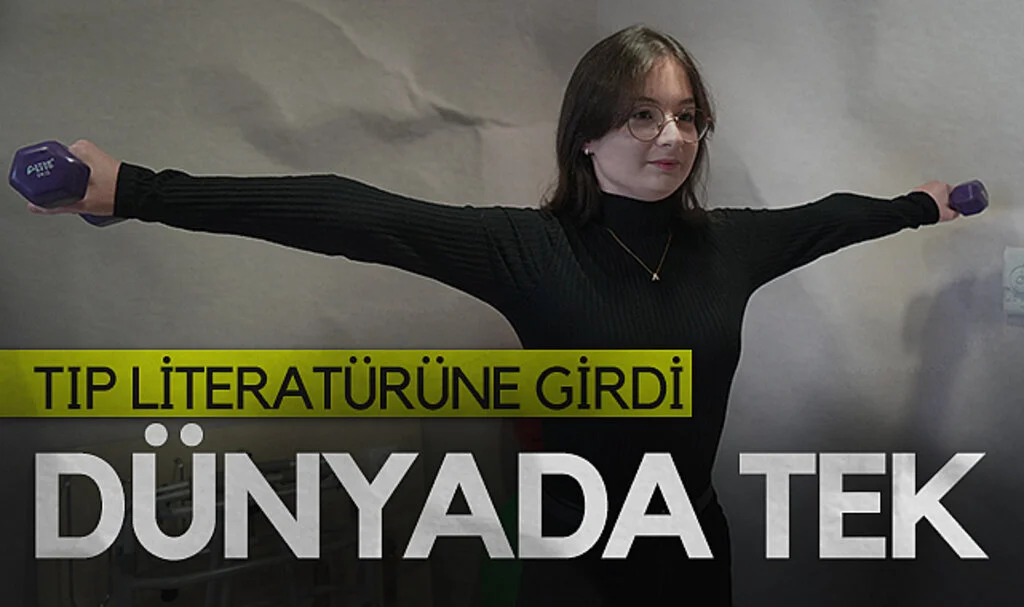 15 Yaşındaki Asel'in Hastalığı Tıp Literatürüne Girdi