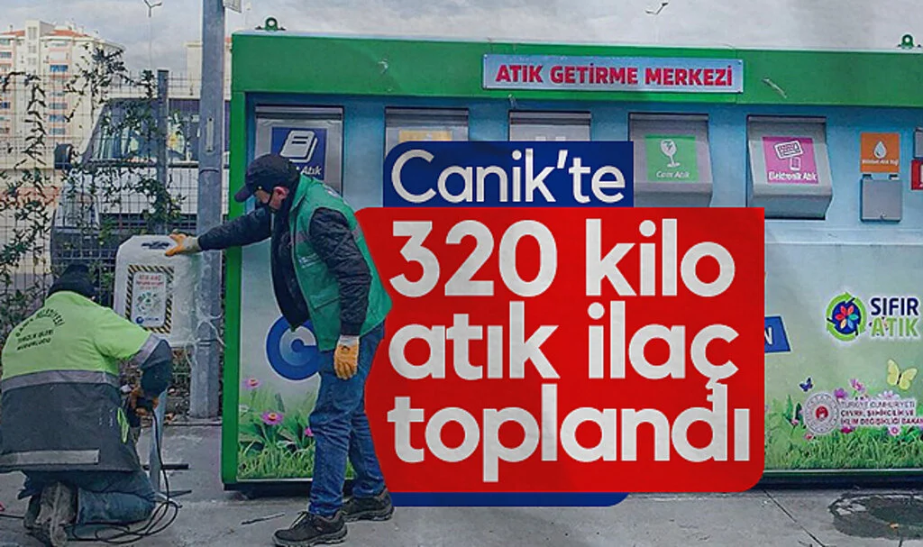 Canik’te 320 Kilo Atık İlaç Çevreye Zararsız Hale Getirildi