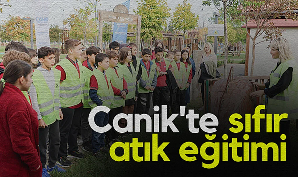 Canik’te 4 Bin 856 Çocuk ve Gence Sıfır Atık Eğitimi Verildi