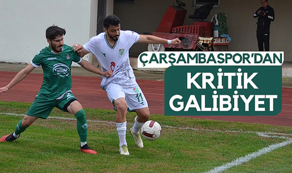 Çarşambaspor’dan Kritik Galibiyet