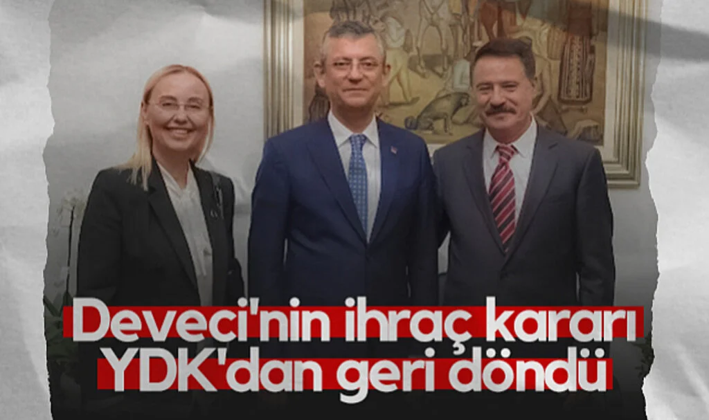 Cemil Deveci'nin CHP'den İhraç Kararı YDK'dan Geri Döndü