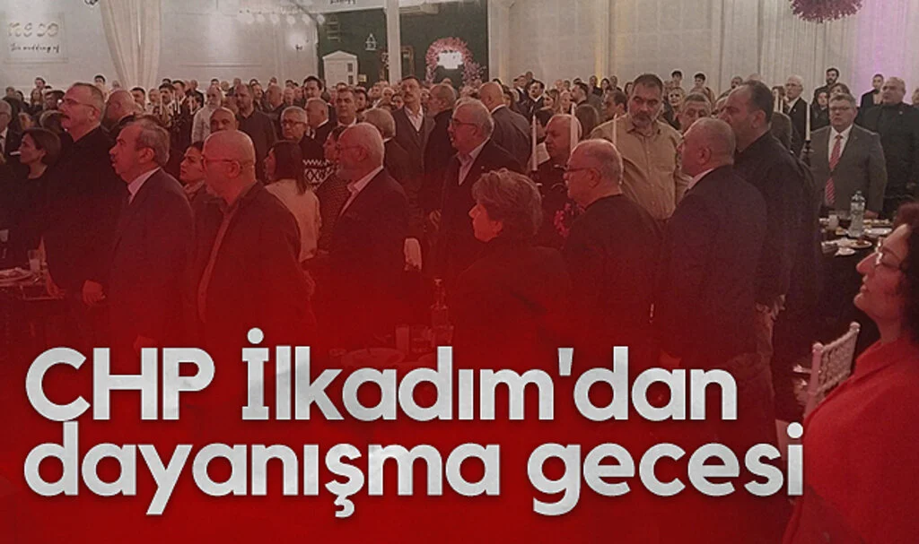 CHP İlkadım'dan dayanışma gecesi