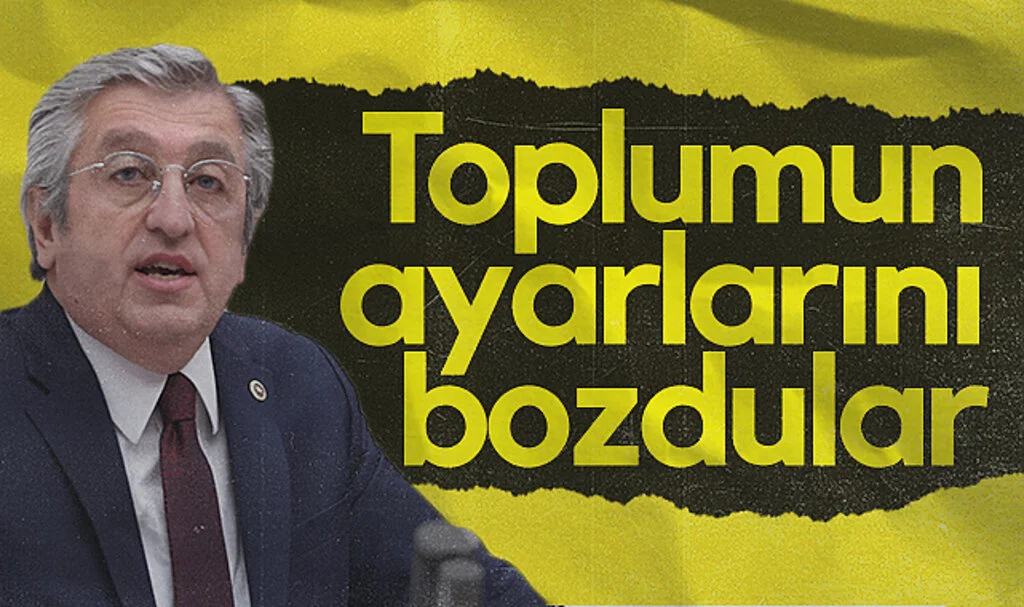 CHP Samsun Milletvekili Murat Çan: Toplumun ayarlarını bozdular