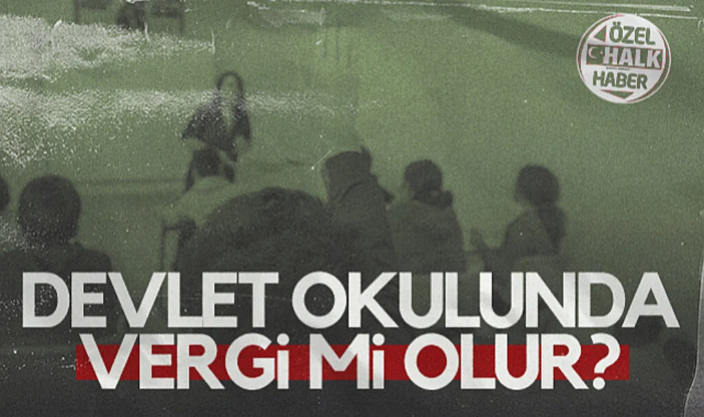 Devlet Okulunda Vergi mi Olur?