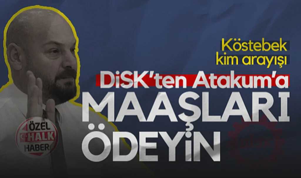 DİSK'ten Atakum'a: 'Maaşları Ödeyin'