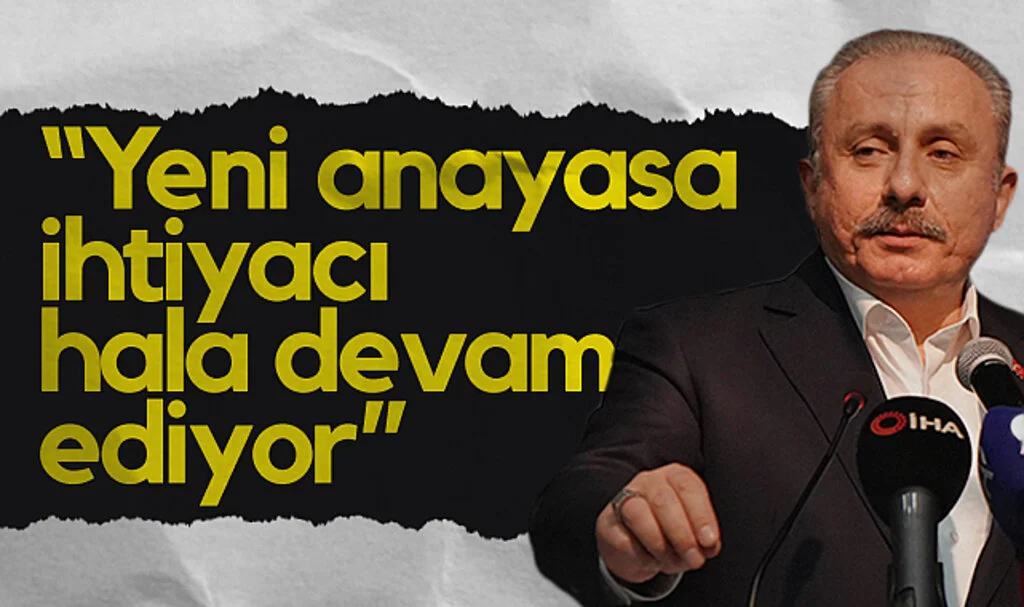 Eski TBMM Başkanı Şentop: Yeni Anayasa İhtiyacı Türkiye’de Hala Devam Ediyor
