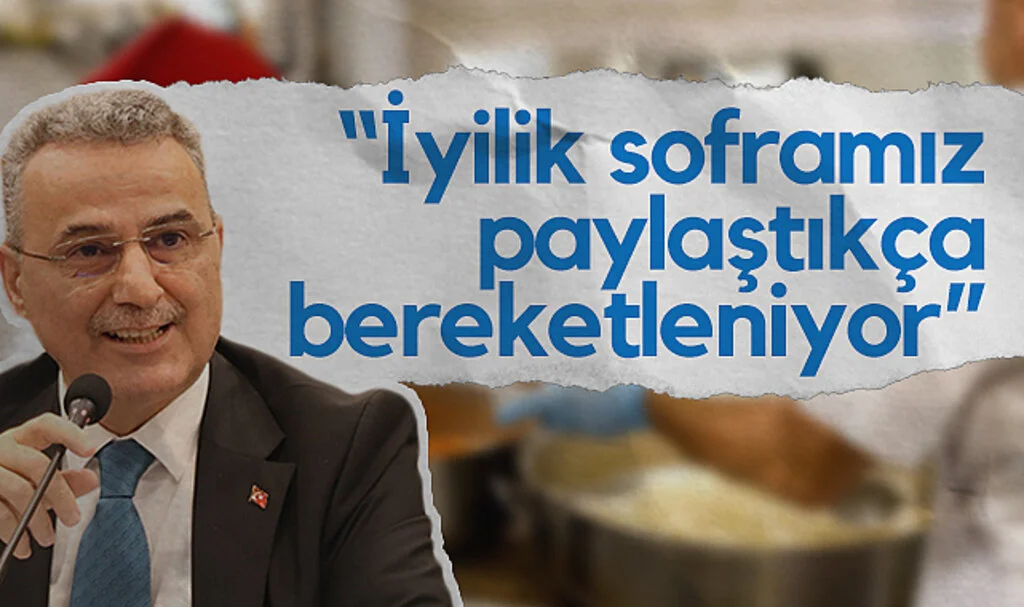 İlkadım Belediye Başkanı İhsan Kurnaz: İyilik Soframız Paylaştıkça Büyüyor