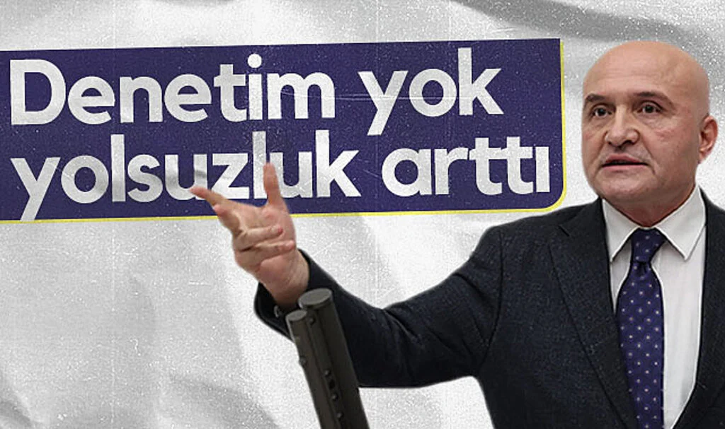 İYİ Parti Samsun Milletvekili Erhan Usta: Denetim yok yolsuzluk arttı