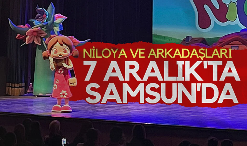 Niloya ve arkadaşları 7 Aralık'ta Samsun'da