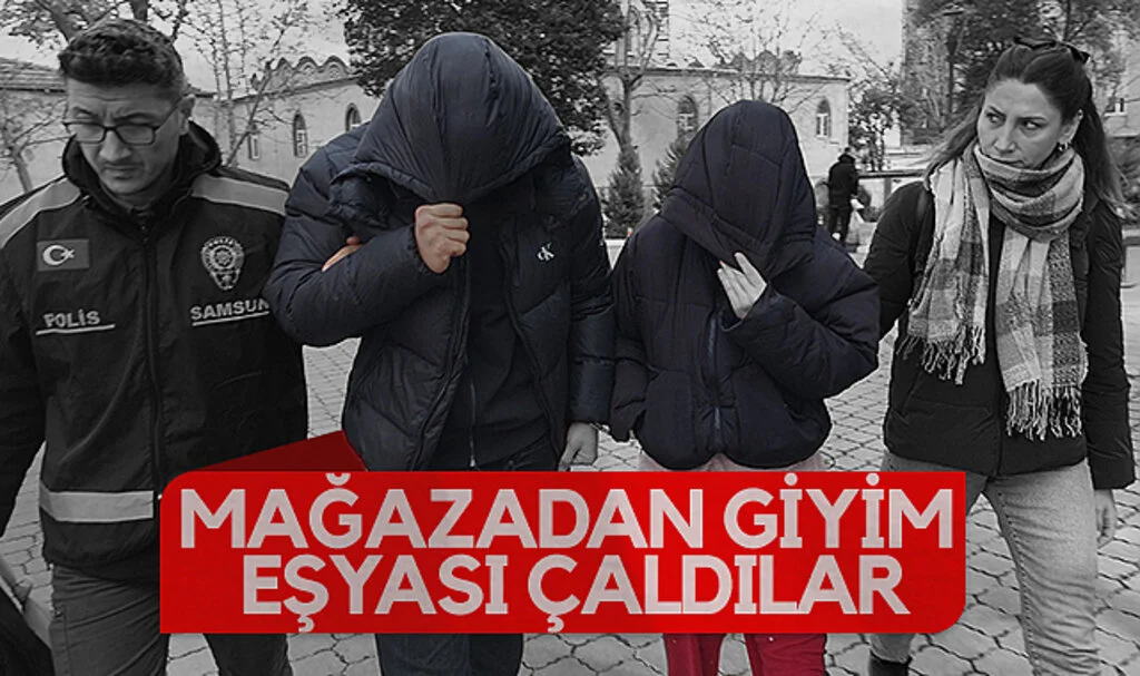 Samsun'da Mağazadan Giyim Eşyası Çalan 2 Kişi Gözaltına Alındı