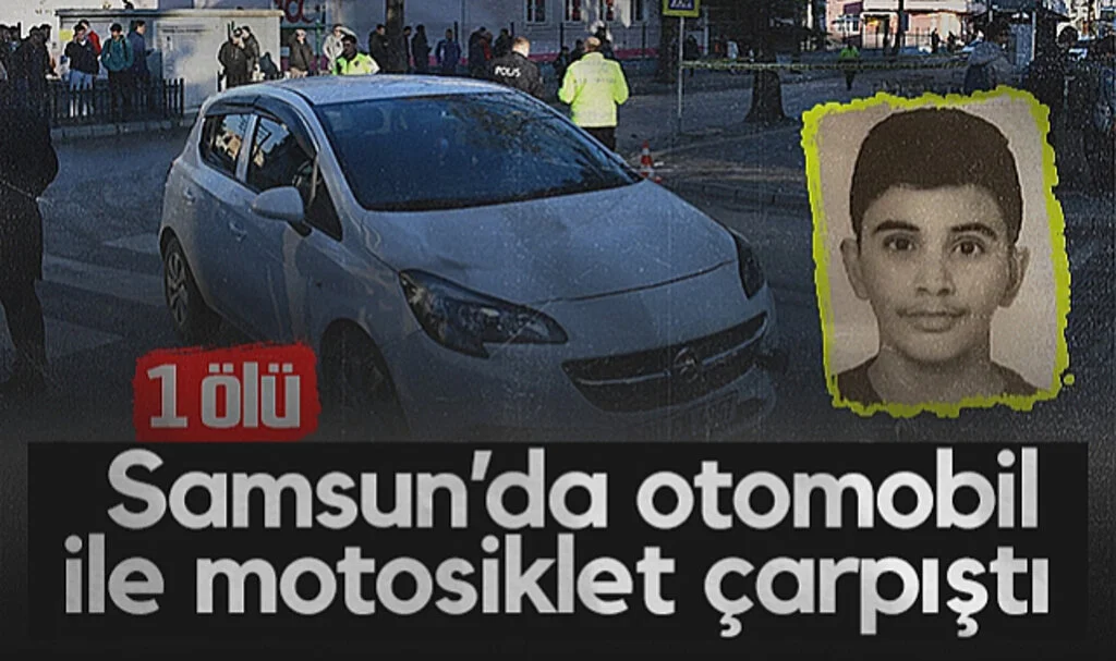 Samsun'da otomobil ile motosiklet çapıştı: 1 ölü