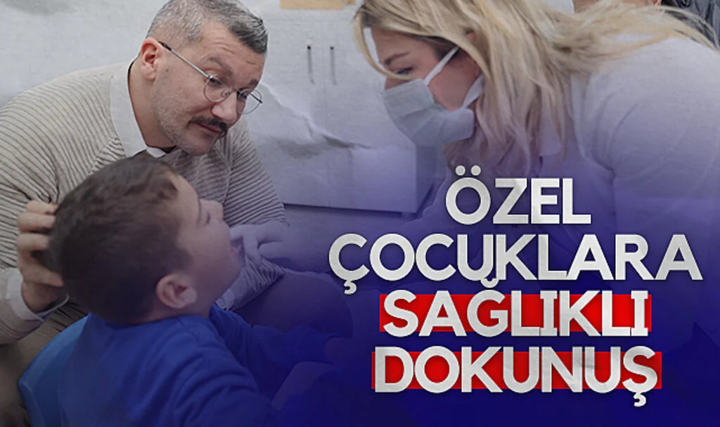 Samsun'da özel çocuklara sağlıklı dokunuş