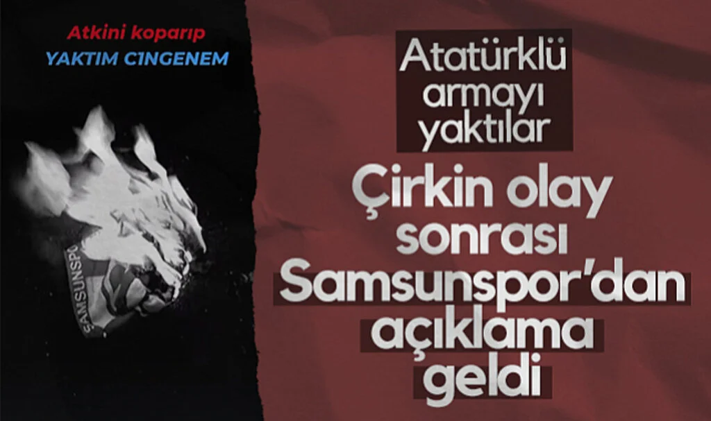 Samsunspor'dan Atatürklü Armaya Yapılan Çirkin Saldırıya Tepki