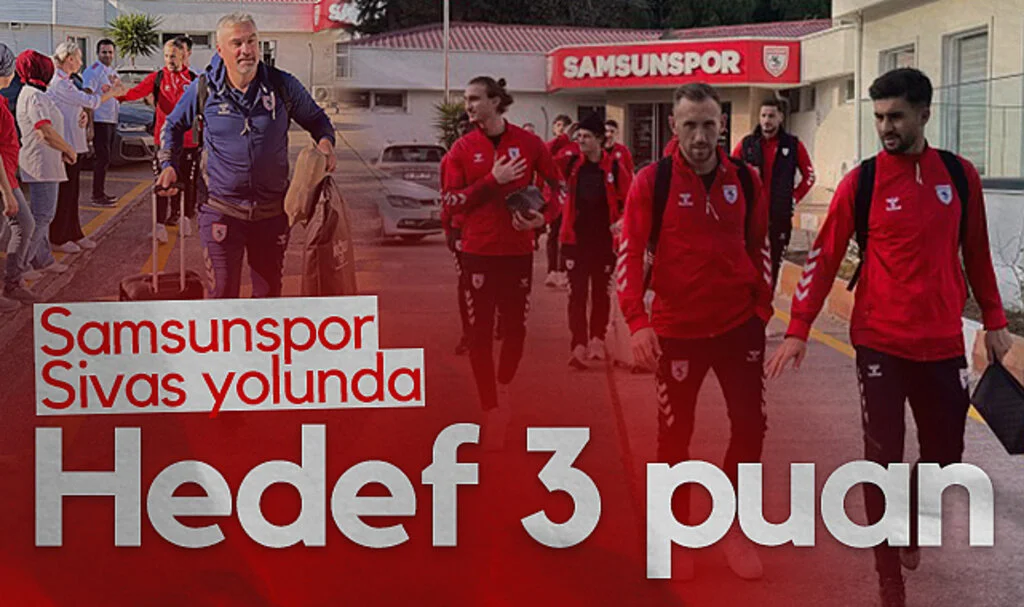 Samsunspor Sivas Yolunda: Hedef 3 Puan