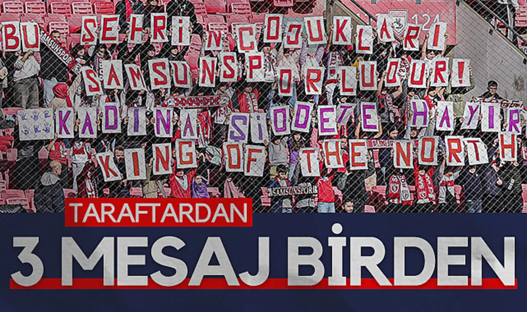 Samsunspor Taraftarından 3 Anlamlı Mesaj