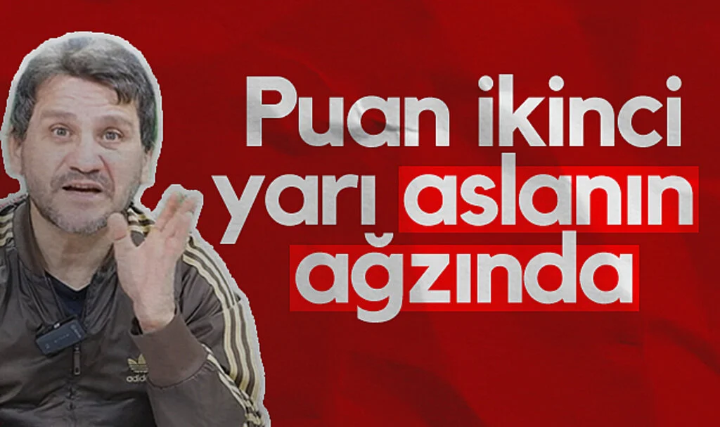 Samsunspor'un eski futbolcusu Celil Sağır: Puan ikinci yarı aslanın ağzında