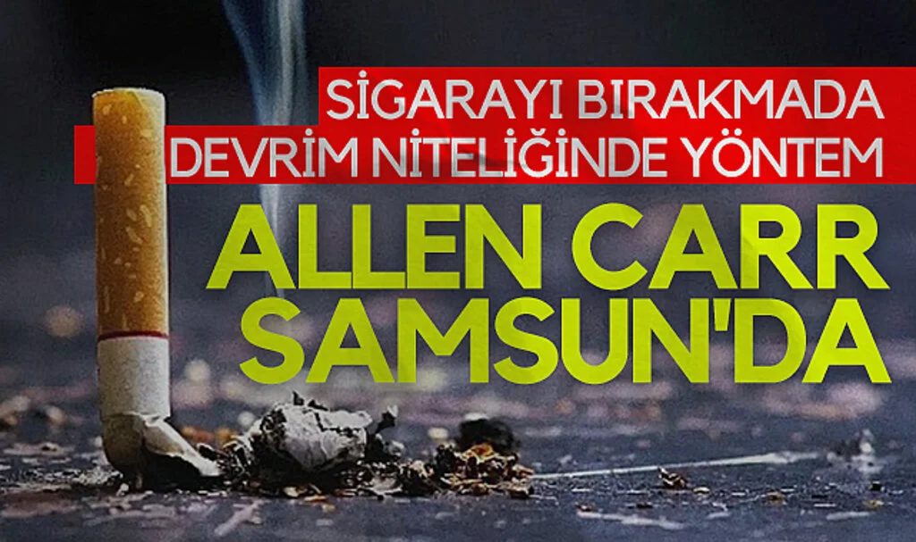 Sigarayı bırakmada devrim niteliğinde yöntem : Allen Carr Samsun'da