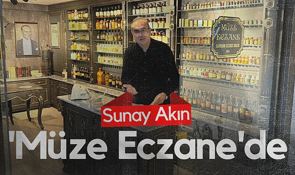 Sunay Akın, Samsun'da 'Müze Eczane'yi Ziyaret Etti
