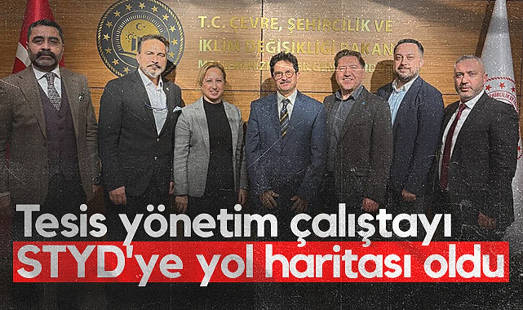 Tesis yönetim çalıştayı STYD'ye yol haritası oldu