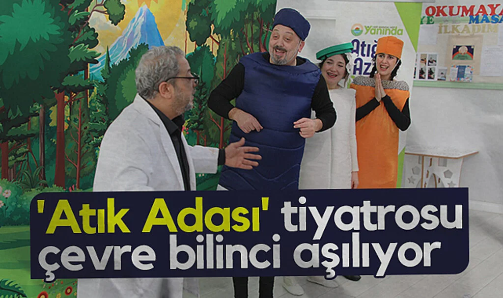 İlkadım'da 'Atık Adası' tiyatrosu çevre bilinci aşılıyor