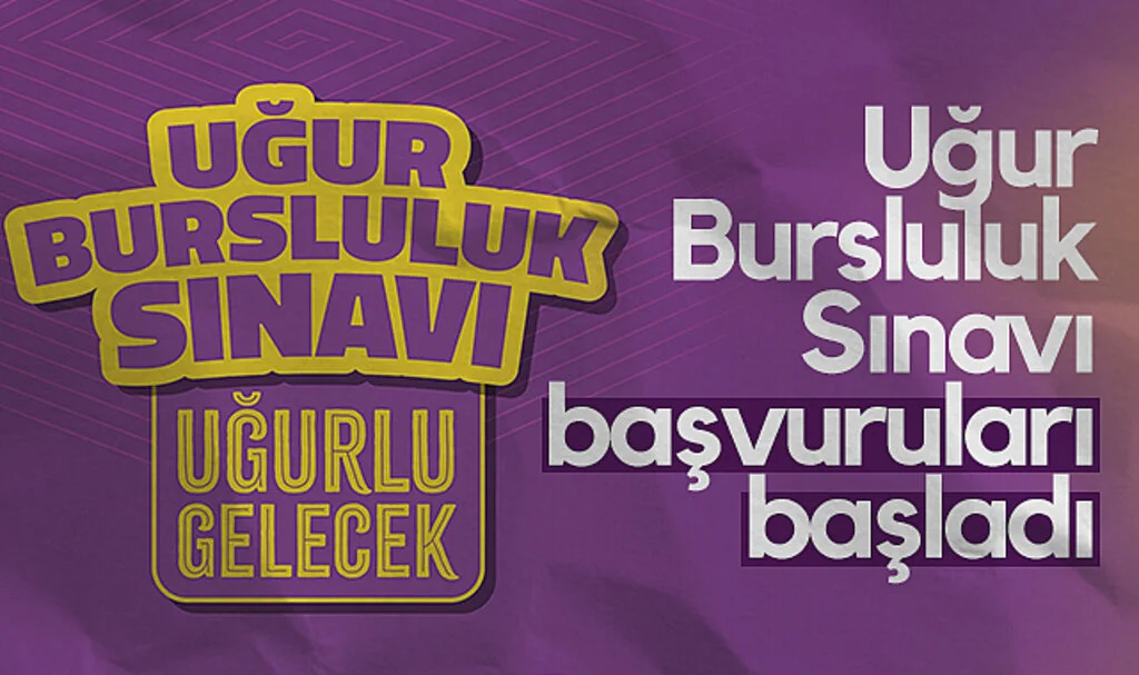 Uğur Bursluluk Sınavı başvuruları başladı