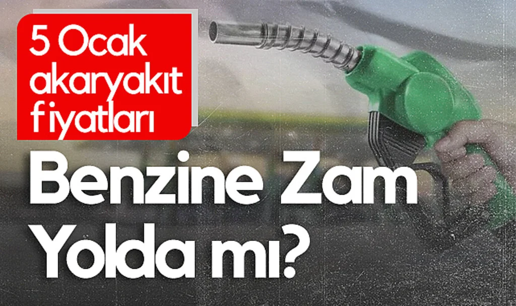 5 Ocak Akaryakıt Fiyatları: Benzine Zam Yolda mı?