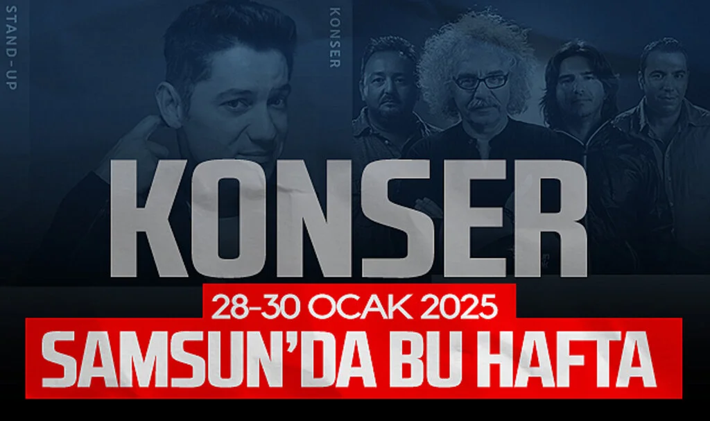 Bu Hafta Samsun’da Neler Var? İşte Etkinlik Takvimi