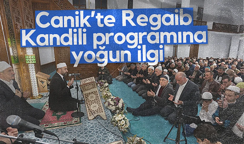 Canik’te Regaib Kandili Programına Yoğun İlgi