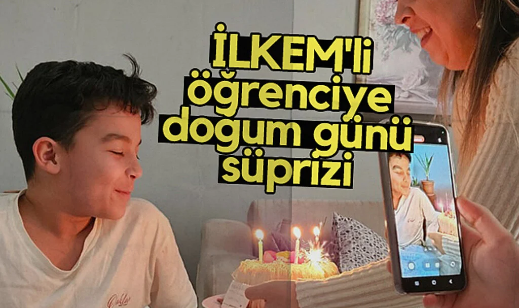İLKEM'li öğrenciye doğum günü süprizi