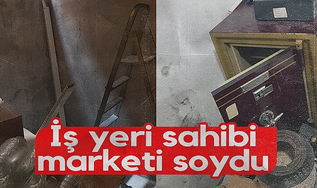 Market Hırsızlığının Altından İş Yeri Sahibi Çıktı