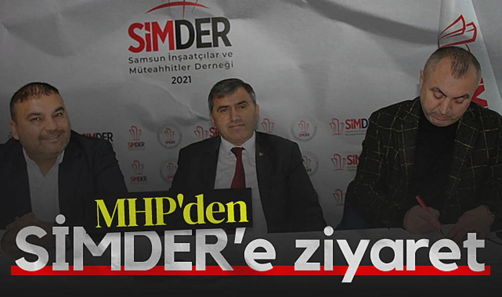 MHP'den SİMDER'e ziyaret: İnşaat sektörü bacasız sanayi