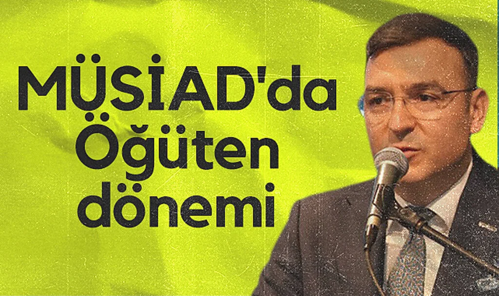 MÜSİAD'da Osman Öğüten dönemi