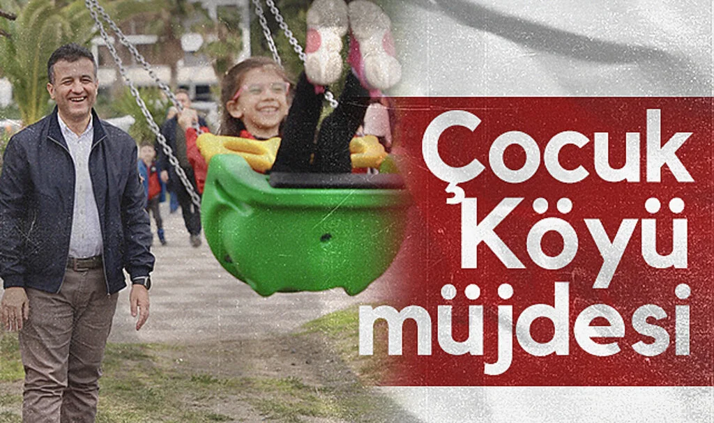 Samsun'a Çocuk Köyü müjdesi
