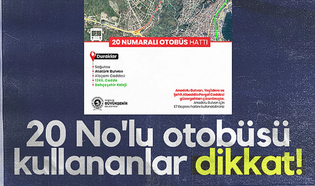 Samsun'da 20 No'lu otobüsü kullananlar dikkat!