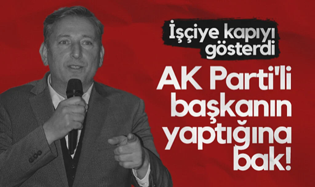 Samsun'da AK Parti'li Başkanın Yaptığına Bak! İşçiye Kapıyı Gösterdi...