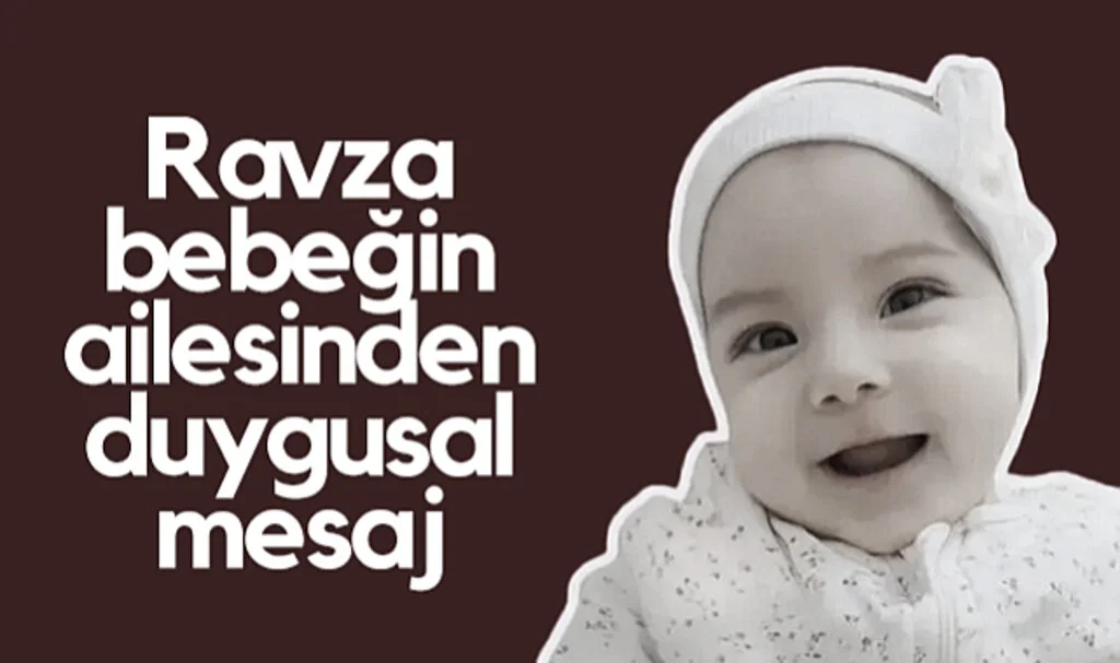 Samsun'da Hayatını Kaybeden Ravza Bebeğin Ailesinden Duygusal Mesaj