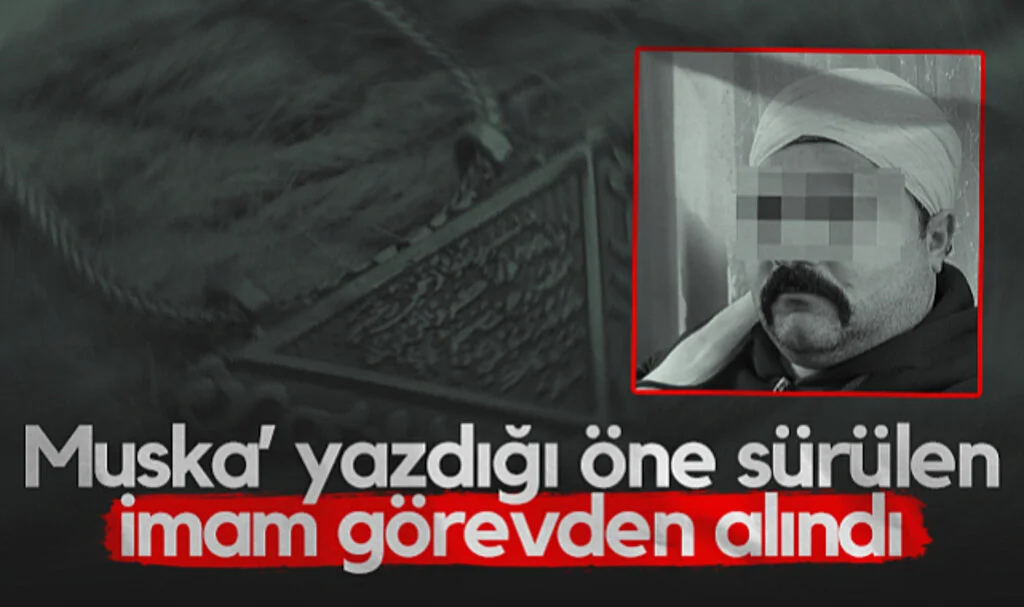 Samsun’da ‘Muska’ Yazdığı Öne Sürülen İmam Görevden Alındı