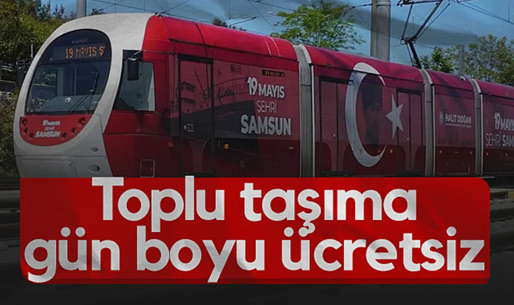 Samsun'da toplu taşıma gün boyu ücretsiz
