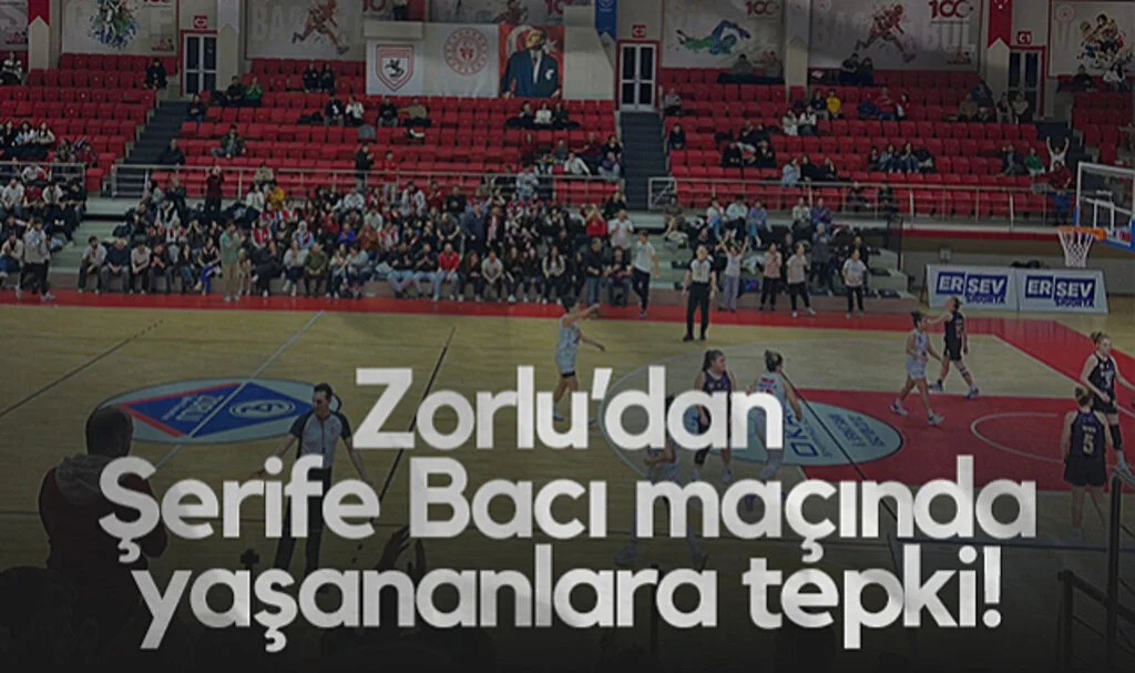Samsun Zorlu Koleji'nden Şerife Bacı Maçında Yaşananlara Tepki
