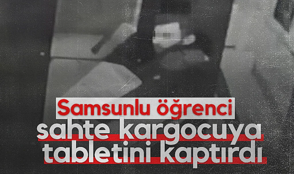 Samsunlu Öğrenci Sahte Kargocuya Tabletini Kaptırdı