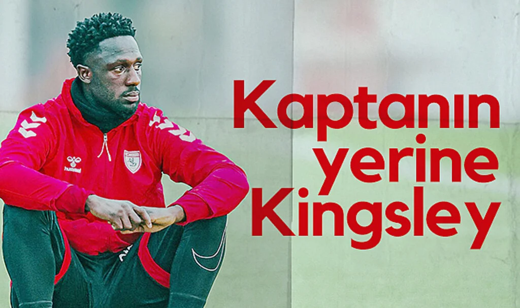 Samsunspor'da Cezalı Kaptanın Yerini Kingsley Alacak