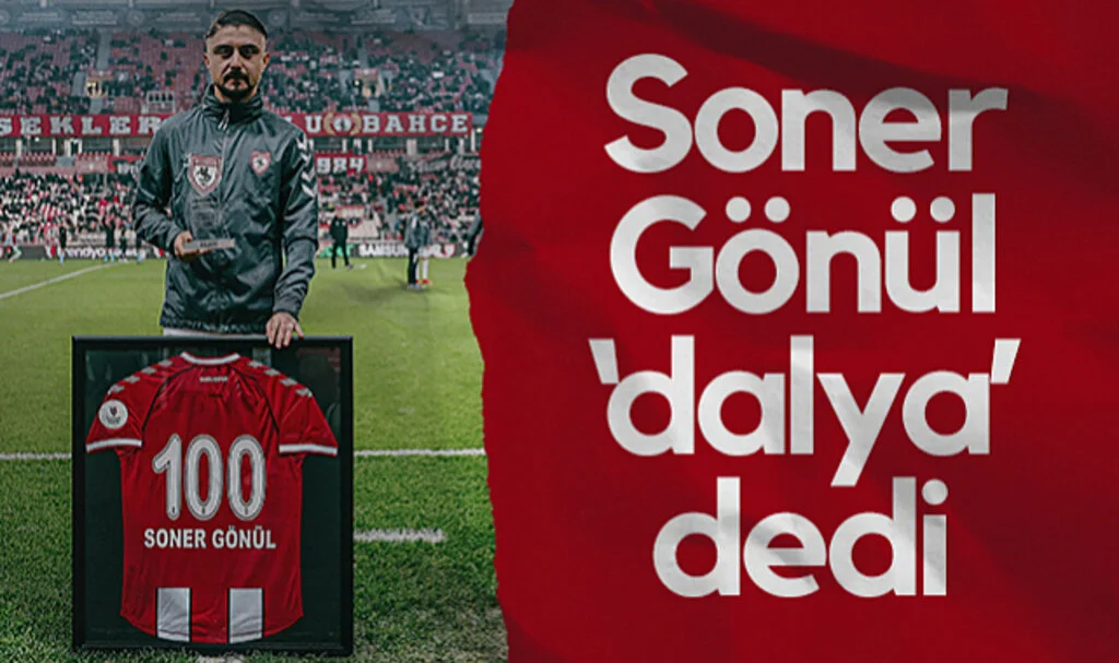 Samsunspor’da Soner Gönül 'Dalya' Dedi