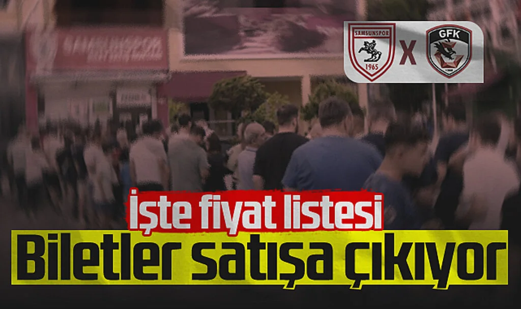 Samsunspor-Gaziantep FK Maç Biletleri Satışa Çıkıyor! İşte Fiyat Listesi...