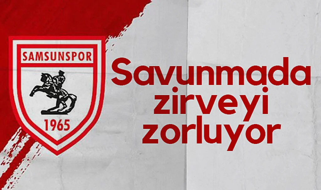 Samsunspor Savunmada Zirveyi Kovalıyor