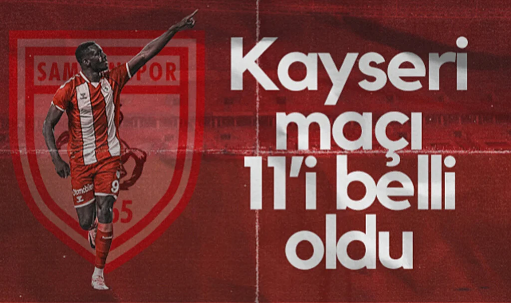 Samsunspor'un Kayserispor Maçı İlk 11'i Açıklandı